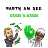 Denko & Senko - Party am See - Single
